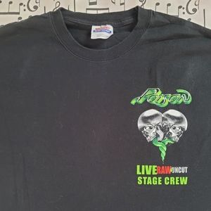 Vintage Poison Tour Stage Crew Tshirt Live Raw and Uncut 2008